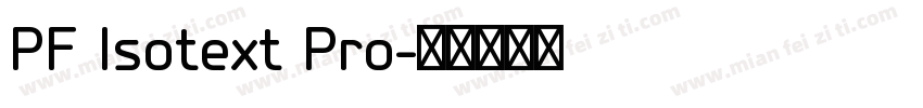 PF Isotext Pro字体转换